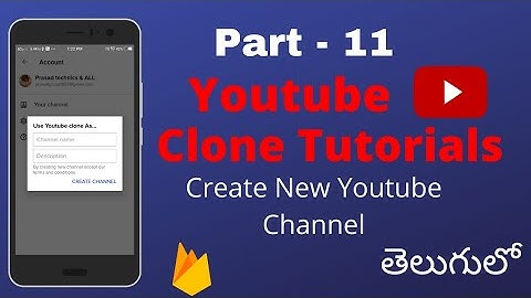 Youtube clone - Create New Youtube Channel in this app | Andra developer