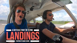 Landings For A Student Pilot, Starting To Make Sense!
