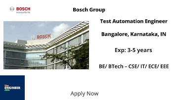 Bosch Group | Test Automation Engineer | BE/ BTech – CSE/ IT/ ECE/ EEE | Bangalore, Karnataka, IN