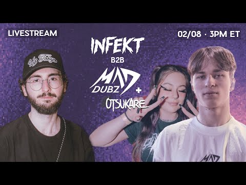 INFEKT B2B MAD DUBZ & OTSUKARE