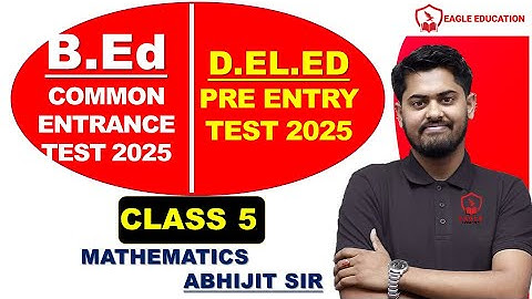 B.ED /D.EL.ED/MATHS/ABHIJIT SIR/IMPORTANT TOPIC/EAGLE EDUCATION