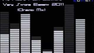 [ZMTV] Dirty Alcorz Feat. Basshard - A Very Strong Element 2011 (Original Mix)