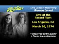 Steely Dan 1974-03-20 Los Angeles, CA | Remastered Full Concert