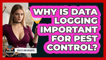 Why Is Data Logging Important For Pest Control? - Insects and Invaders