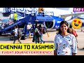 KASHMIR From Chennai | My Flight Journey Experience in Tamil | Tamil Travel Vlog | #kashmir {Day 1}