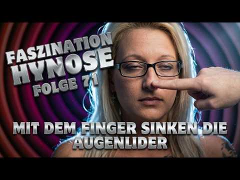 Vertiefung der Trance - Faszination HYPNOSE 71 - The hypnotic finger
