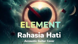 RAHASIA HATI - ELEMENT #accousticguitarcover #rahasiahati #element #cover #fyp #chordmudah