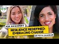 Resilience redefined embracing change with dr maya shankar
