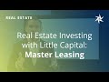 Investir dans limmobilier avec peu de capital master leasing