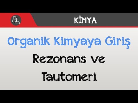 Video: Tautomerizm rezonans strukturlarıdırmı?