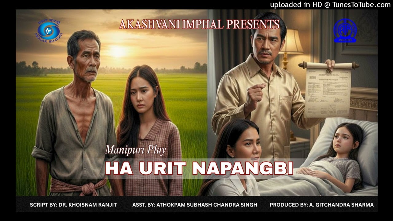 HA-URIT-NAPANGBI || Manipuri Play