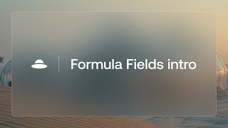Getting Started with Formula Fields in Planhat