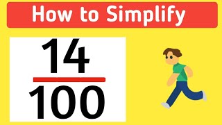Simplify the Fraction 14/100, Reduce 14/100 to Lowest Terms