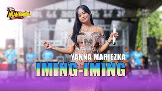 Download Lagu IMING - IMING ll YANNA MARIEZKA ll NEW MAHESWARA MP3 Download Lagu IMING - IMING ll YANNA MARIEZKA ll NEW MAHESWARA MP3
