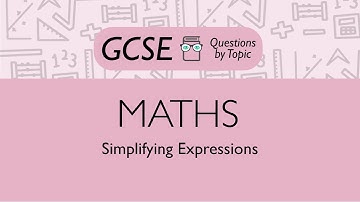 Simplifying Expressions (Foundation) - Q3 | Maths GCSE | PMT Education