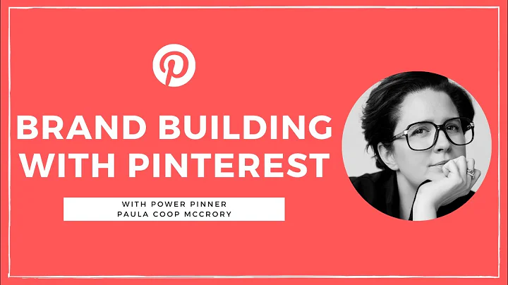 Brand Building using Pinterest