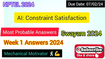 AI: Constraint Satisfaction | Week 1 Quiz | Assignment 1 Solution | NPTEL | SWAYAM 2024