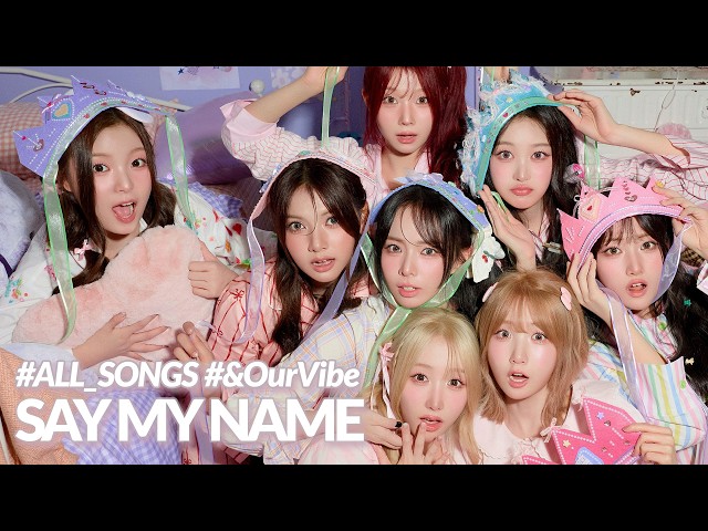 SAY MY NAME playlist 🛸 ALL SONGS 'UFO (ATTENT!ON)' to 'WaveWay