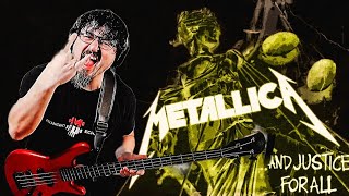 Metallica - …and Justice for All FULL Bass Cover