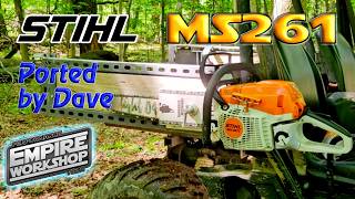 Stihl MS261 Ported by Dave @Super-Dave-Outdoors