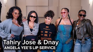 Lip Service | Tahiry Jose & Dnay talk about coping with breakups, therapy over pets & more...