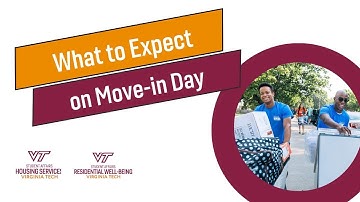 What to Expect on Move-in Day at VT!