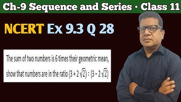 The sum of two numbers is 6 times their geometric mean show that numbers are in the ratio | Q 28