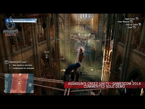 Assassin’s Creed Unity GamesCom 2014 Commented Solo Demo [SCAN]