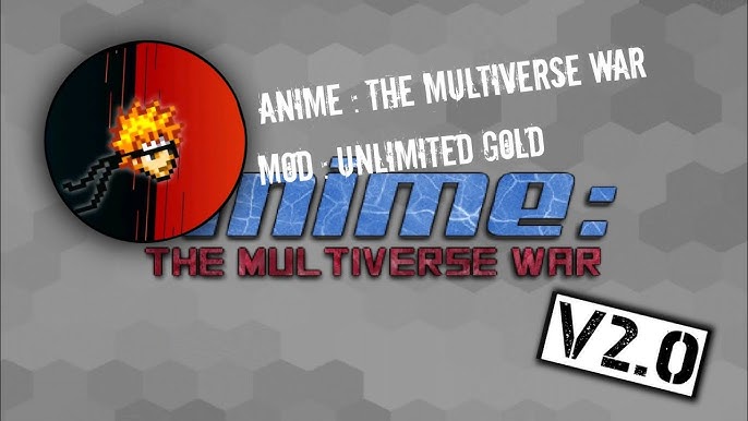 Anime the Multiverse War jogo top 