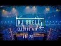 Electro Mix | Vol.20 | La Mejor Música Electrónica | DJ Brelly [Tracklist]