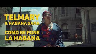 Telmary - Cómo se pone la Habana