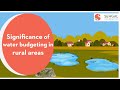 Significance of water budgeting in rural areas  sm sehgal foundation