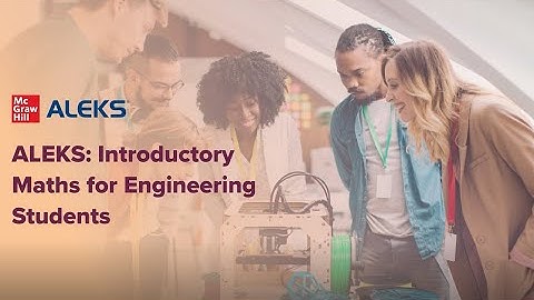 Introducing ALEKS: Introductory Maths for Engineering Students