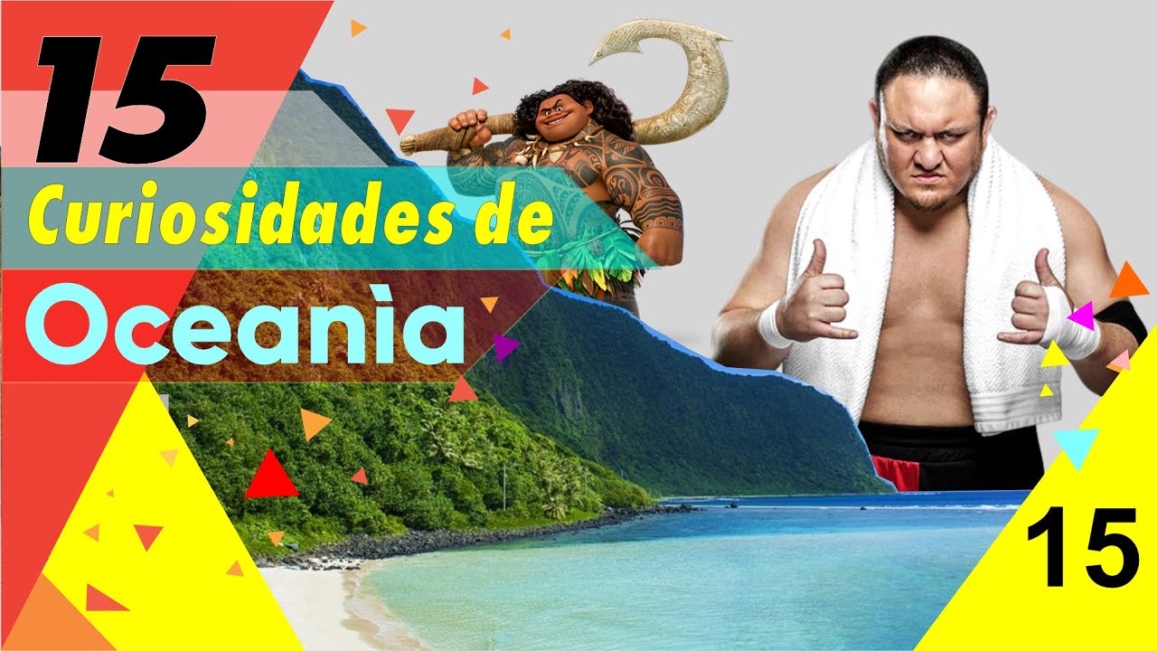 15 Curiosidades De Oceanía / que no puedes dejar de ver - YouTube