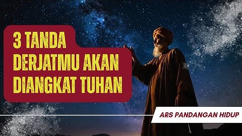 JIWA TERPILIH💫3 Tanda Derajatmu Akan Dinaikkan Tuhan | Motivasi Islami, Ujian Hidup