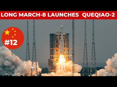 China's Long March-8 launches Queqiao-2 relay satellite to support moon missions