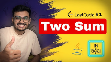 LeetCode Two Sum in Java — Explained in Odia (Step by Step)
