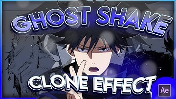 GHOST SHAKE & CLONE EFFECT for JUGG edits: After Effects AMV tutorial