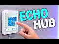 The Echo Hub is the BEST* Amazon Smart Home Dashboard!