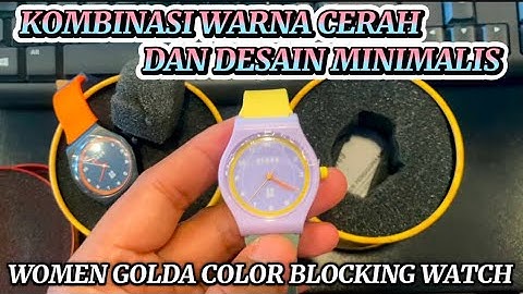 JAM TANGAN TERKECIL DAN WARNA YANG CERAH | WOMEN GOLDA COLOR BLOCKING WATCH