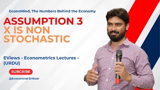Assumption 3 Classical Linear Regression Model | X-Values Are Non-Stochastic| CLRM | Stochastic