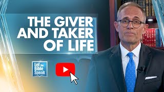 The Giver And Taker Of Life - LTBSTV