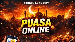 Puasa Online  Tausug Song 2026 