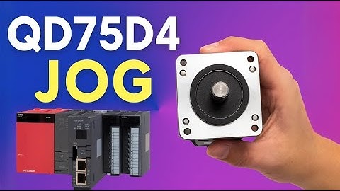 QD75D4 Cách Điều Khiển JOG Servo Step Cực Dễ Bằng PLC Q