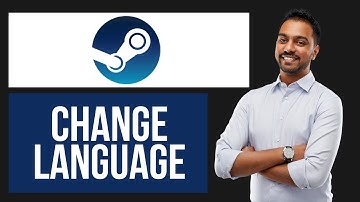 How to Change Language in Steam | Update Display Language