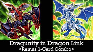 【Lab Report】016: Dragunity in Dragon Link post GFTP -- Remus 1-Card Combo