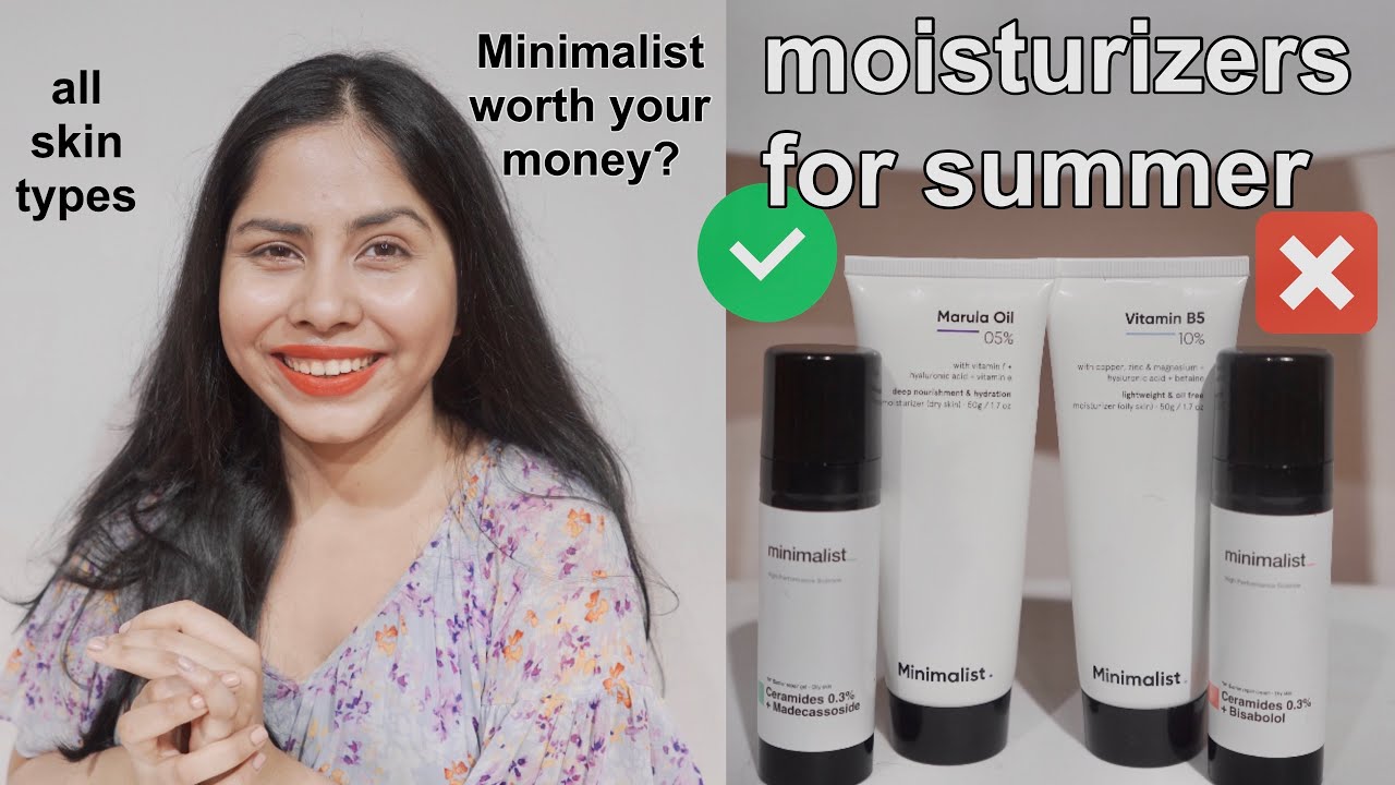 I tried Four New Moisturizers from Minimalist & This is What I Think Moisturizer for summer