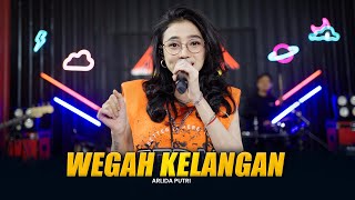 ARLIDA PUTRI  WEGAH KELANGAN (Official Live Music Video)