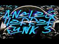 ANALOG HORROR FUNK 3 SLOWED SXLLX