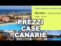 Quanto costano le case alle Canarie?